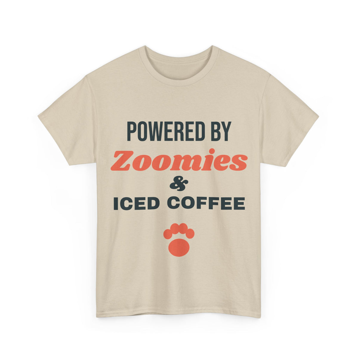 Sand Powered by Zoomies and Iced Coffee tee, front print