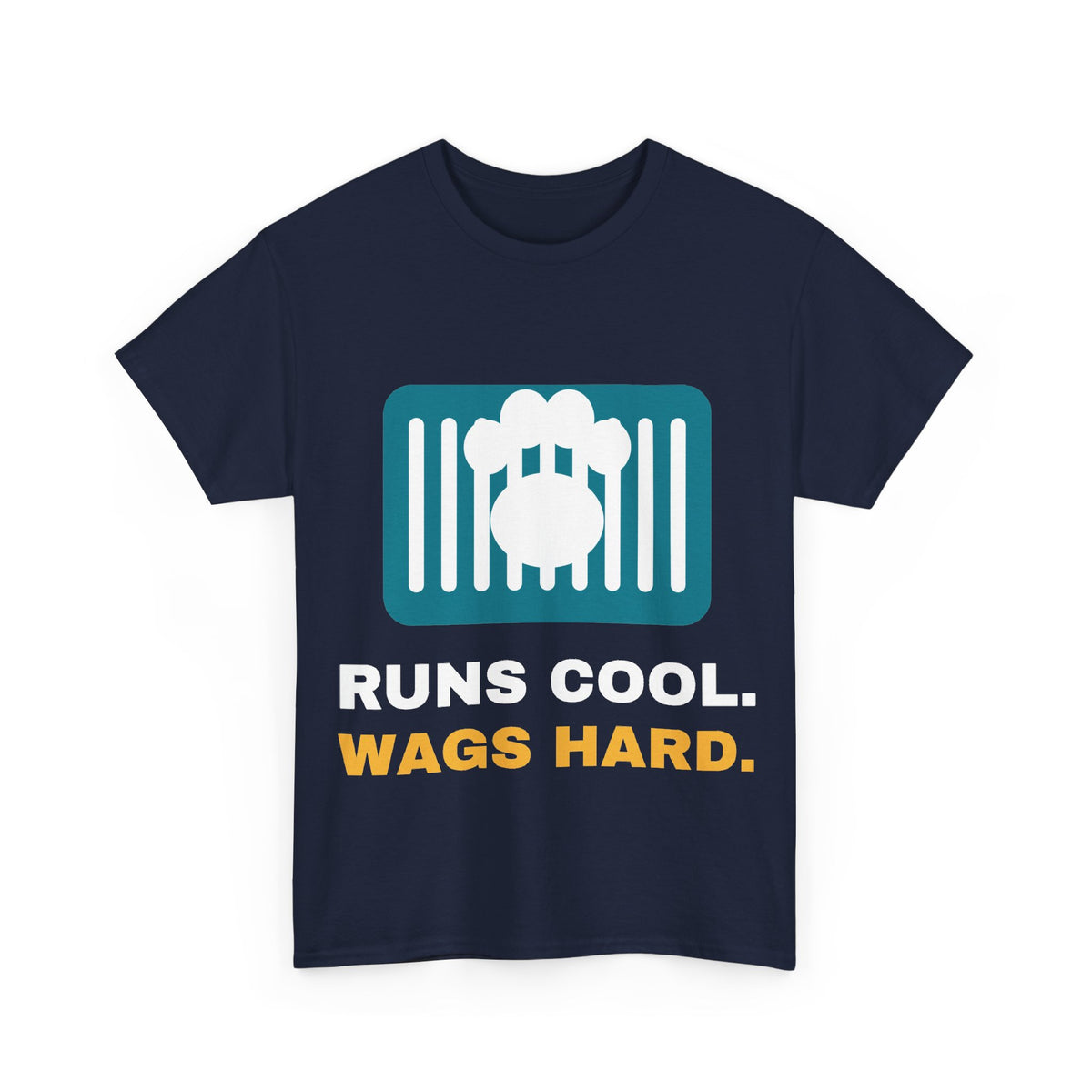 Navy Runs Cool. Wags Hard. tee, front print